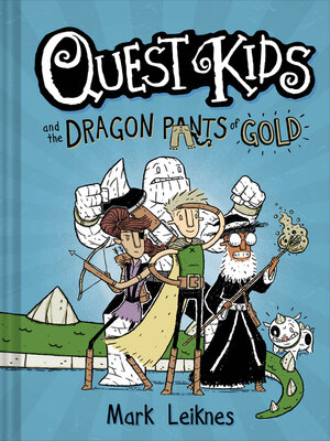 cover image of Quest Kids and the Dragon Pants of Gold